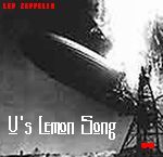 U's Lemonsong Led Zeppelin